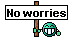 noworries